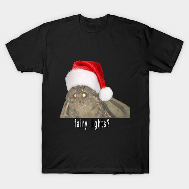 Moth Lamp Christmas Meme T-Shirt by Huschild